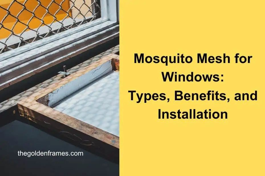 Ultimate Guide to Mosquito Mesh for Windows: Types, Benefits, and Installation